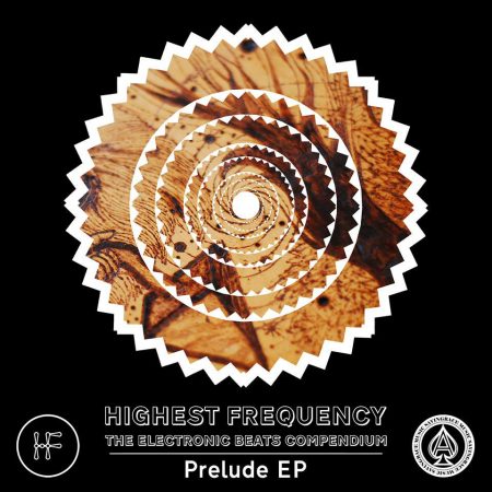 HIGHEST FREQUENCY - Prelude EP